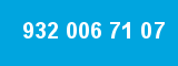 932 006 71 07